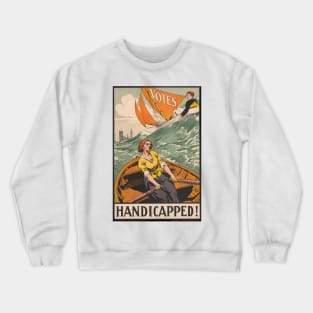 Handicapped! Crewneck Sweatshirt
